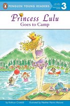 Penguin Young Readers 3 - Princess Lulu Goes to Camp