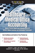 Accounting for Non-Accountants 2 - Healthcare and Medical Office Accounting