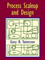 Process Scaleup and Design