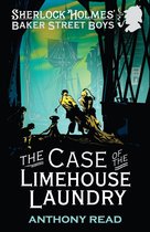 Baker Street Boys - The Baker Street Boys: The Case of the Limehouse Laundry