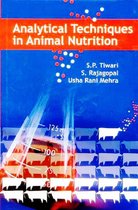 Analytical Techniques in Animal Nutrition