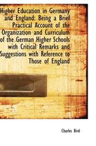 Higher Education in Germany and England