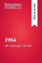 Guía de lectura - 1984 de George Orwell (Guía de lectura)