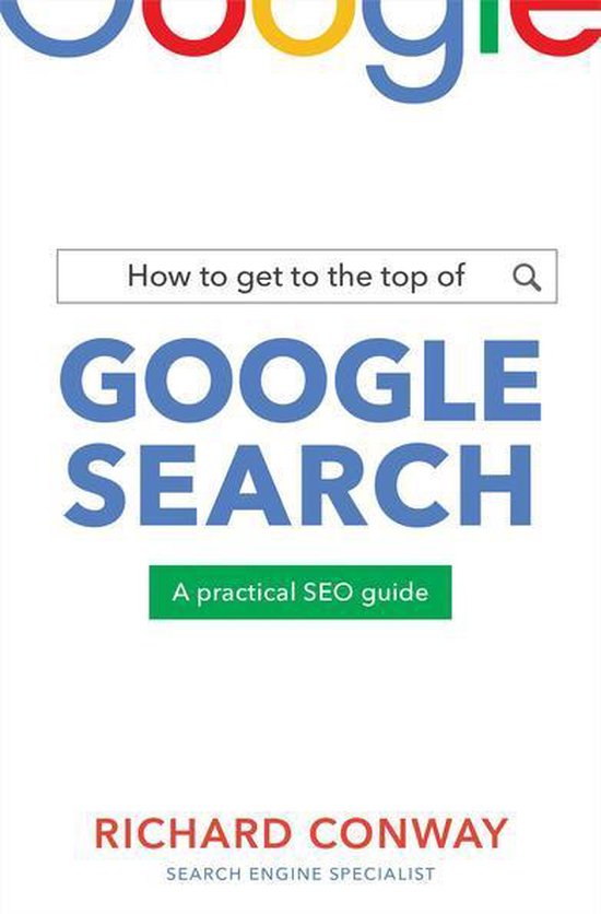 How to Get to the Top of Google Search - cover