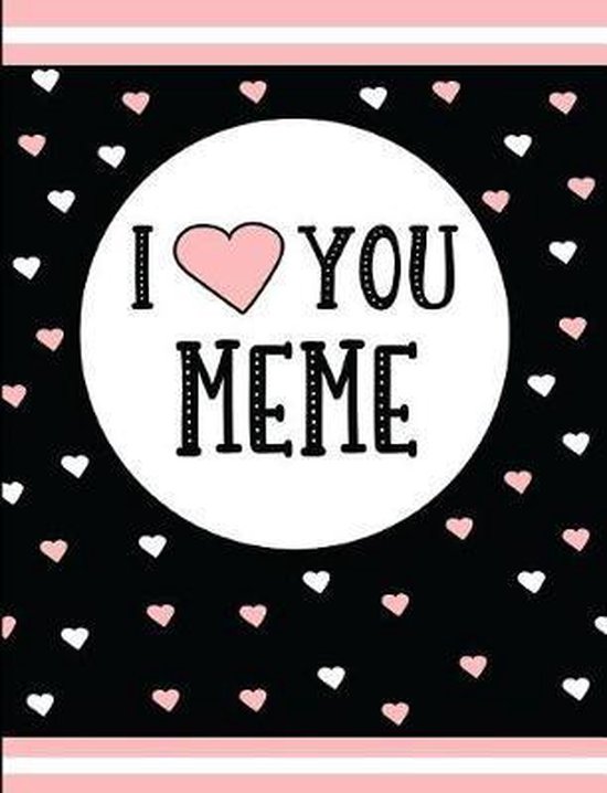 Bol Com I Love You Meme Pickled Pepper Press Boeken