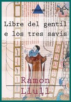 Imprescindibles de la literatura catalana - Llibre del gentil e los tres savis
