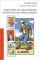 Studies in Subaltern Latina/o Politics - Specters of Belonging
