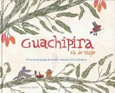 Guachipira va de viaje/ Guachipira Goes on a Trip