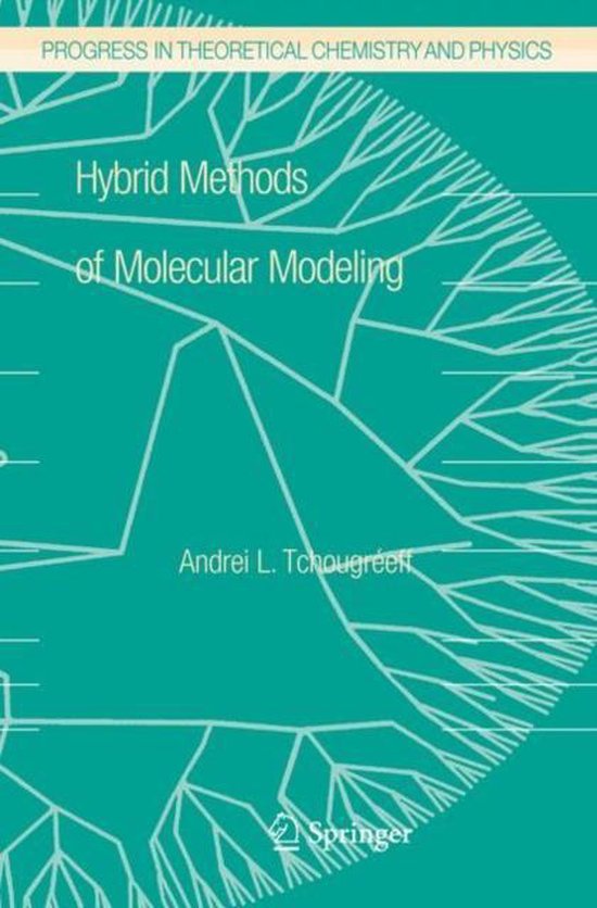 Hybrid Methods Of Molecular Modeling 9781402081880 Andrei L