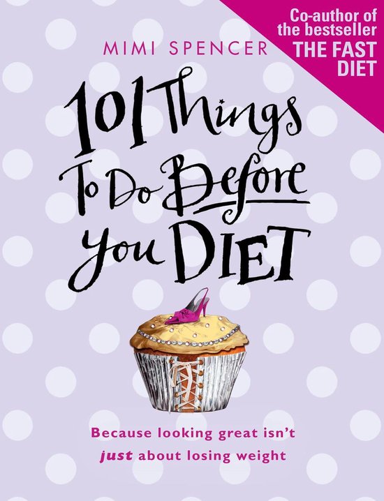 101 Things to Do Before You Diet - cover