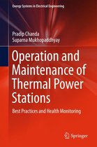 Energy Systems in Electrical Engineering - Operation and Maintenance of Thermal Power Stations