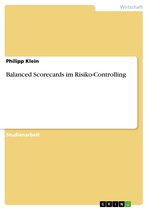 Balanced Scorecards im Risiko-Controlling