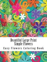 Beautiful Large Print Simple Flowers