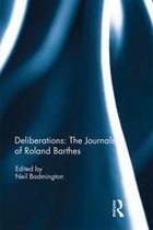 Deliberations: The Journals of Roland Barthes