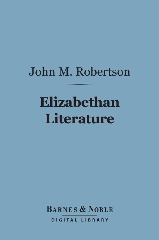 Barnes & Noble Digital Library Elizabethan Literature (Barnes & Noble