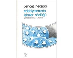 Edebiyatımızda İsimler Sözlüğü