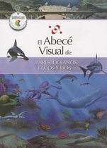 El Abece Visual de Mares, Oceanos, Lagos y Rios