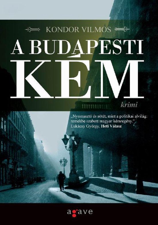 Bűnös Budapest-ciklus 3 - A budapesti kém - cover