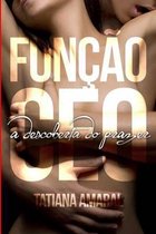 Funcao CEO - A Descoberta Do Prazer