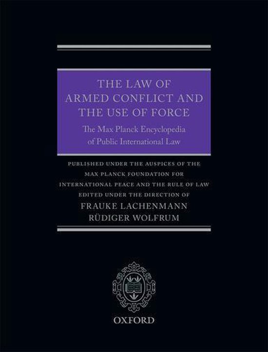 The Law of Armed Conflict and the Use of Force - cover