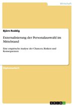 Externalisierung der Personalauswahl im Mittelstand