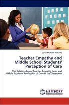 Teacher Empathy and Middle School Students' Perception of Care