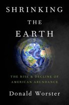 Shrinking Earth The Rise & Decline