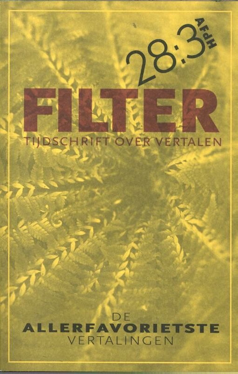 Filter – Tijdschrift over vertalen 28:3 - Filter 28:3 | 9789493183094 |  Boeken | bol.com