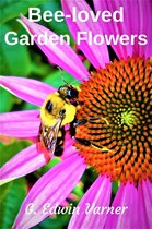 Bee-loved Garden Flowers