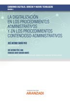 Estudios 2 - La digitalización en los procedimientos administrativos y en los procedimientos contencioso-administrativos-Cuadernos digitales. Derecho y Nuevas Tecnologías