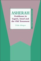 The Library of Hebrew Bible/Old Testament Studies- Asherah