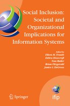 IFIP Advances in Information and Communication Technology- Social Inclusion: Societal and Organizational Implications for Information Systems