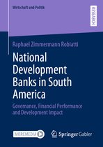 Wirtschaft und Politik- National Development Banks in South America