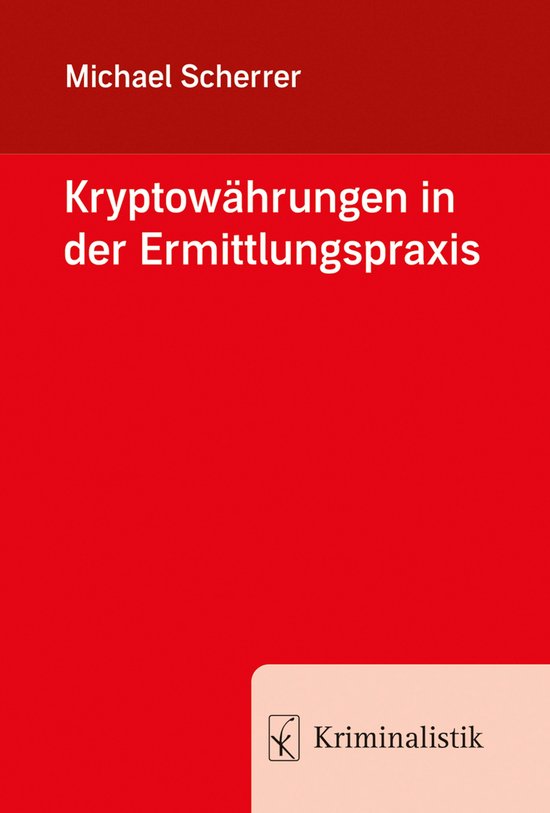 Kryptowährungen in der Ermittlungspraxis - cover