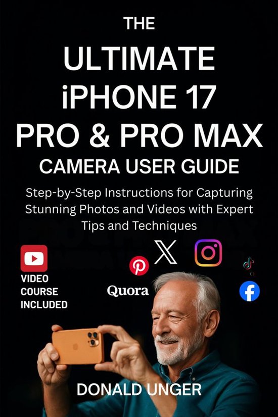 The Ultimate iPhone 17 Pro & Pro Max Camera User Guide - cover