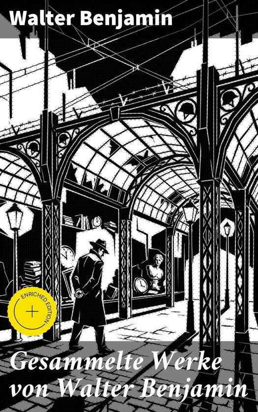 Gesammelte Werke von Walter Benjamin - cover