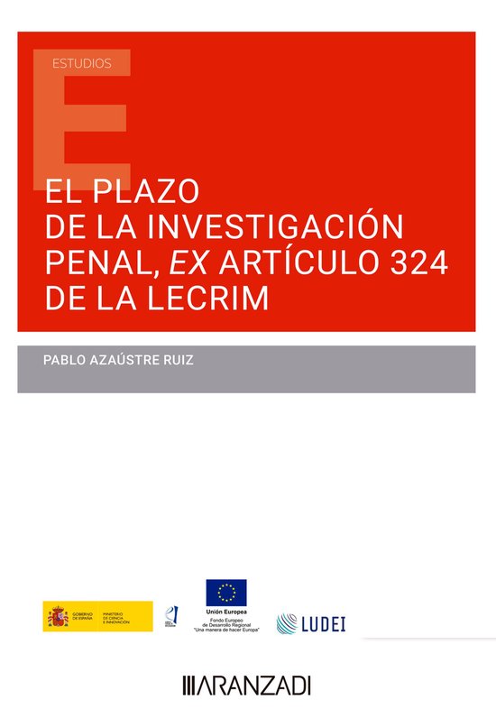 El plazo de la investigación penal ex artículo 324 de la L ... - cover