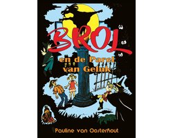 Brolboeken 1 - Brol en de Parel van Geluk