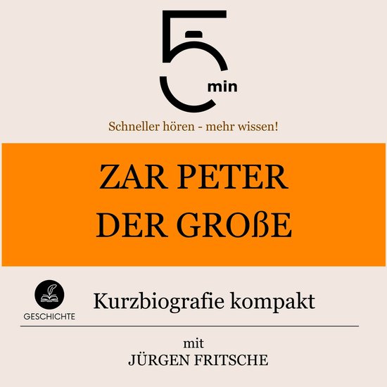 Zar Peter der Große: Kurzbiografie kompakt - cover