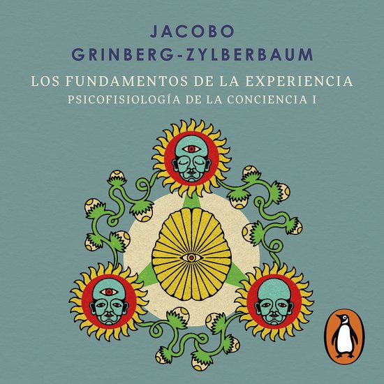 Los fundamentos de la experiencia (Psicofisiología de la co ... - cover