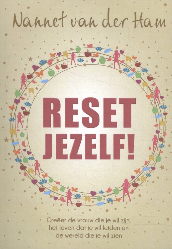 Boek met de titel "Reset Jezelf!" in rode letters, omringd door een kleurrijke cirkel van figuren, vlinders en fruit.