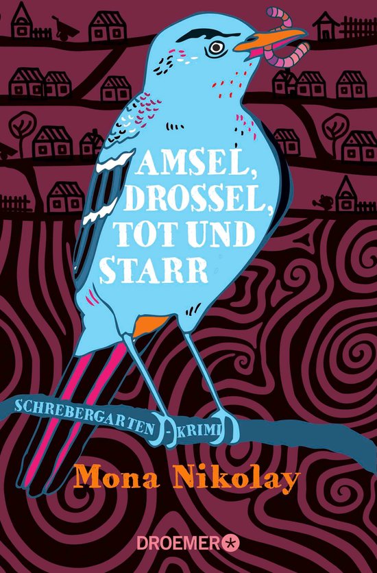 Manne Nowak ermittelt 2 - Amsel, Drossel, tot und starr - cover