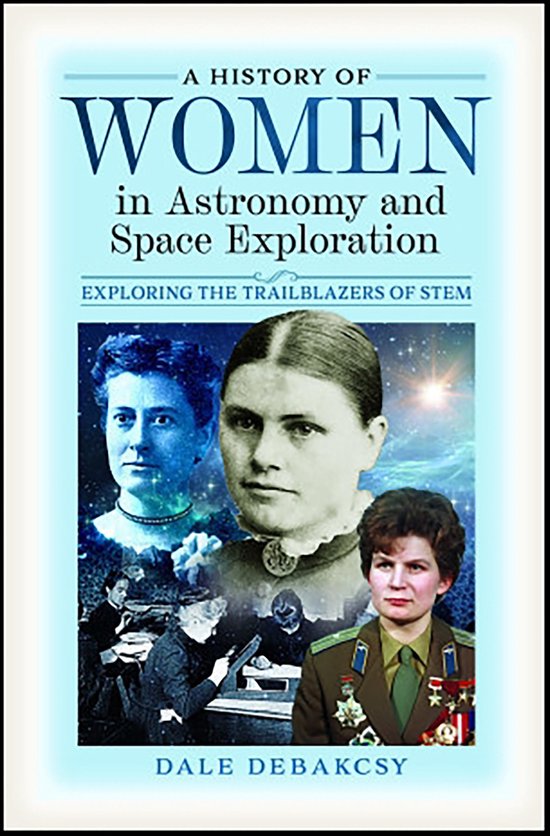 A History of Women in Astronomy and Space Exploration - cover