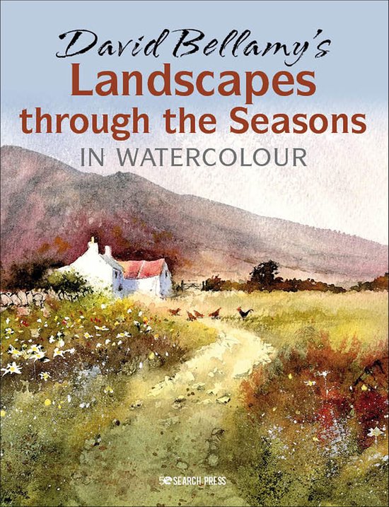 David Bellamy's Landscapes through the Seasons in Watercolou ... - cover