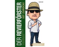 Der Revierförster 2 - Der Revierförster ist zurück
