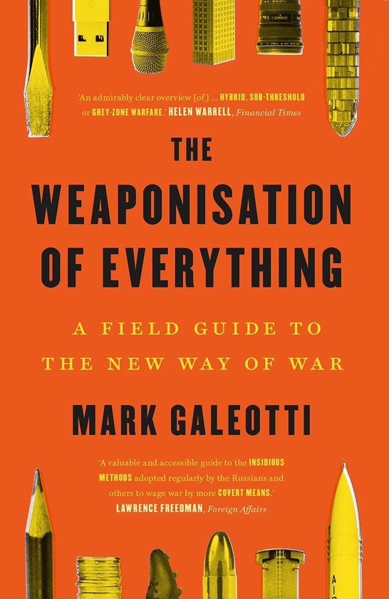 The Weaponisation of Everything - cover