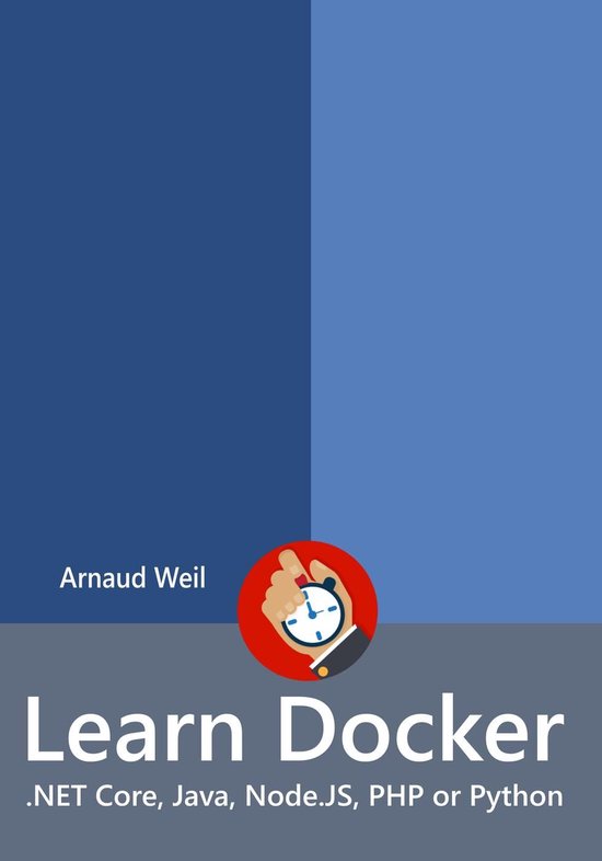 Learn Collection - Learn Docker - .NET Core, Java, Node.JS,  ... - cover
