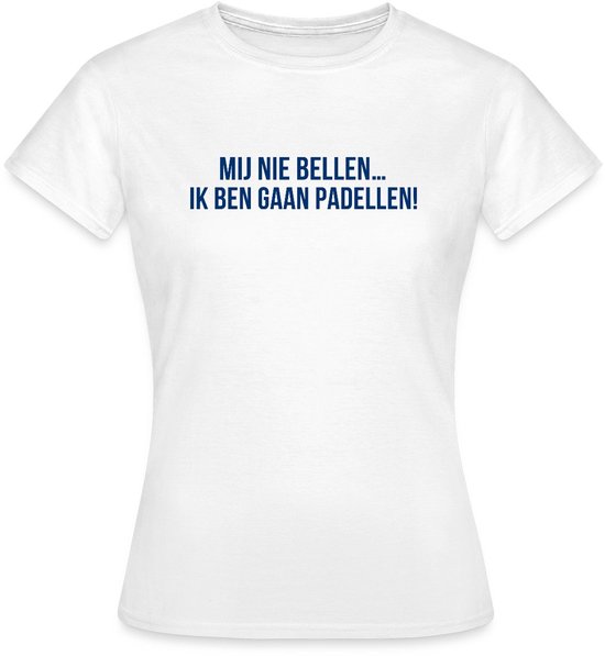 Citation drôle de Padel | T-shirt femme « Je Ben faire du paddle »
