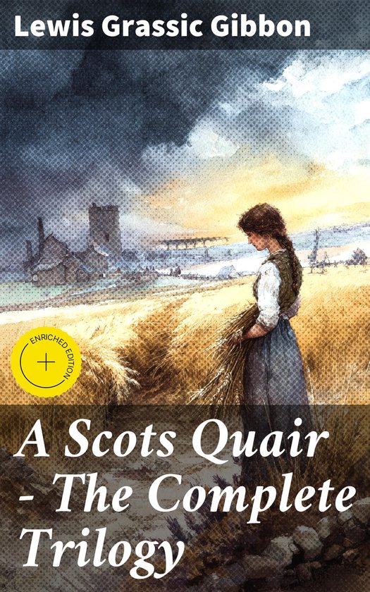 A Scots Quair - The Complete Trilogy - cover