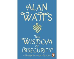 Wisdom Of Insecurity